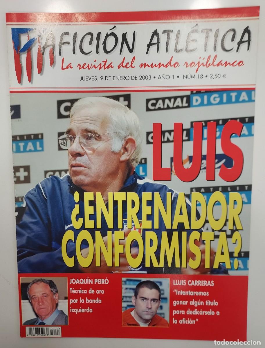 Coleccionismo deportivo: ATLETICO DE MADRID. REVISTA AFICION ATLETICA N&ordm; 18. 2003. 3 POSTER CAMPEON INTERCONTINENTAL, 76-77