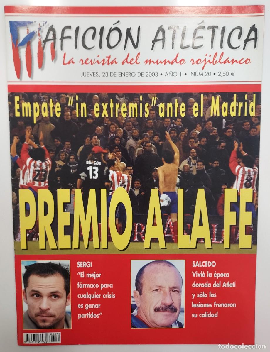 Coleccionismo deportivo: ATLETICO DE MADRID. REVISTA AFICION ATLETICA N&ordm; 20. 2003. 3 POSTER. COLLAR. SALCEDO MIGUEL BASTON