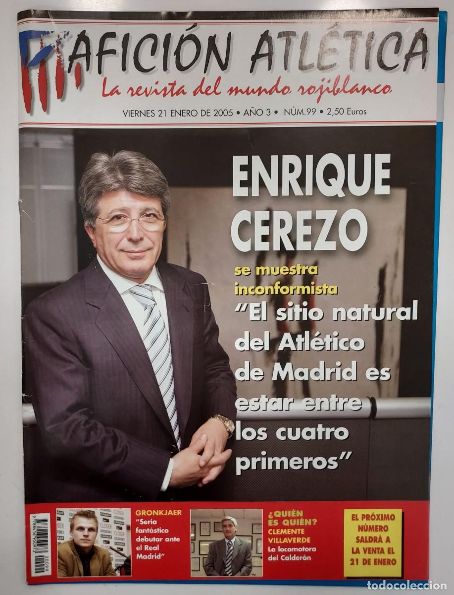 Coleccionismo deportivo: ATLETICO DE MADRID. REVISTA AFICION ATLETICA N&ordm; 99. 2004. 3 POSTER SALVA FERNANDO TORRES GRONKJAER