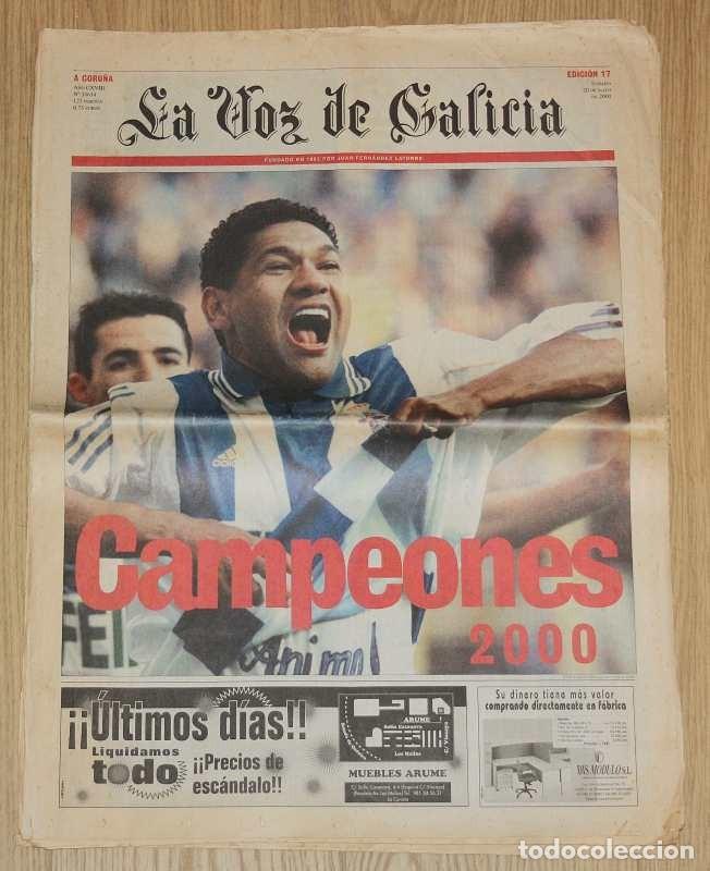 Coleccionismo deportivo: DEPORTIVO DE LA CORU&Ntilde;A CAMPEON DE LIGA La Voz de Galicia 20 Mayo 2000 Diario Periodico 99-00 Futbol