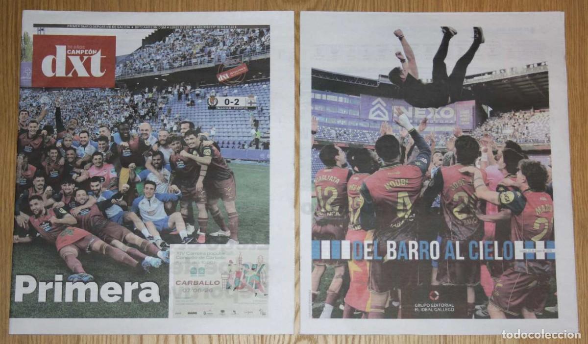 Sammelleidenschaft Sport: DEPORTIVO DE LA CORU&Ntilde;A ASCENSO A PRIMERA 25 Mayo 2026 Diario DXT Edicion Especial