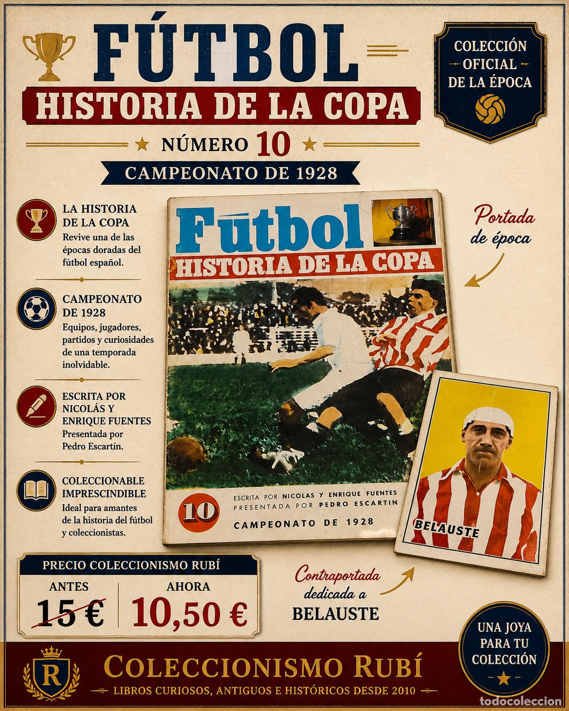 Coleccionismo deportivo: F&Uacute;TBOL HISTORIA DE LA COPA N.&ordm; 10 | CAMPEONATO 1928 | CONTRAPORTADA BELAUSTE