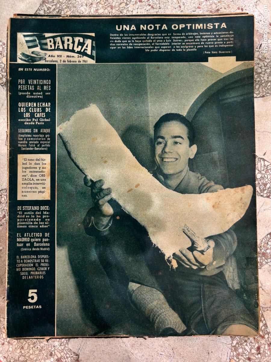 Coleccionismo deportivo: BAR&Ccedil;A N&ordm; 269 A&Ntilde;O 1961. ORIZAOLA. POL GIRBAL. LUIS SUAREZ.