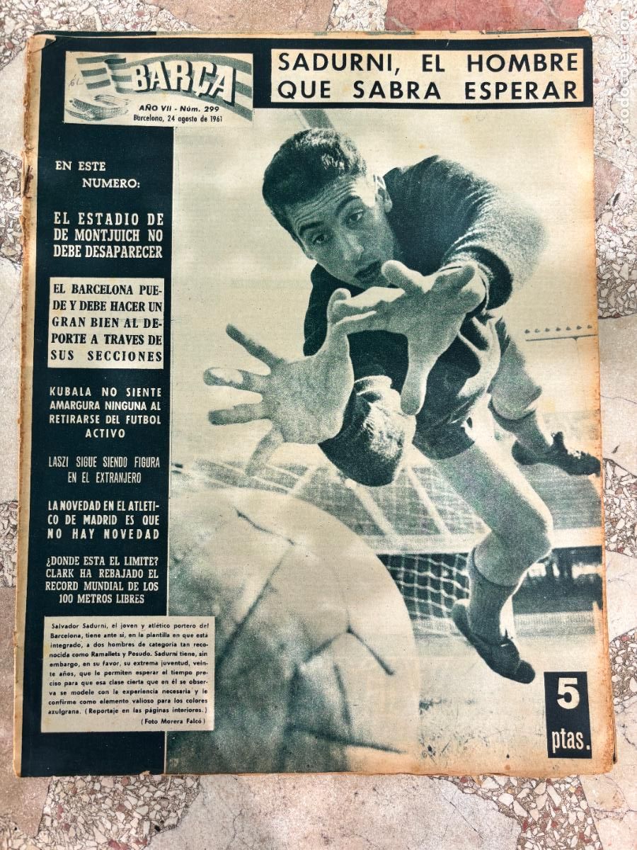 Coleccionismo deportivo: BAR&Ccedil;A N&ordm; 299 A&Ntilde;O 1961. SALVADOR SADURNI EN PORTADA. KUBALA. LASZI.