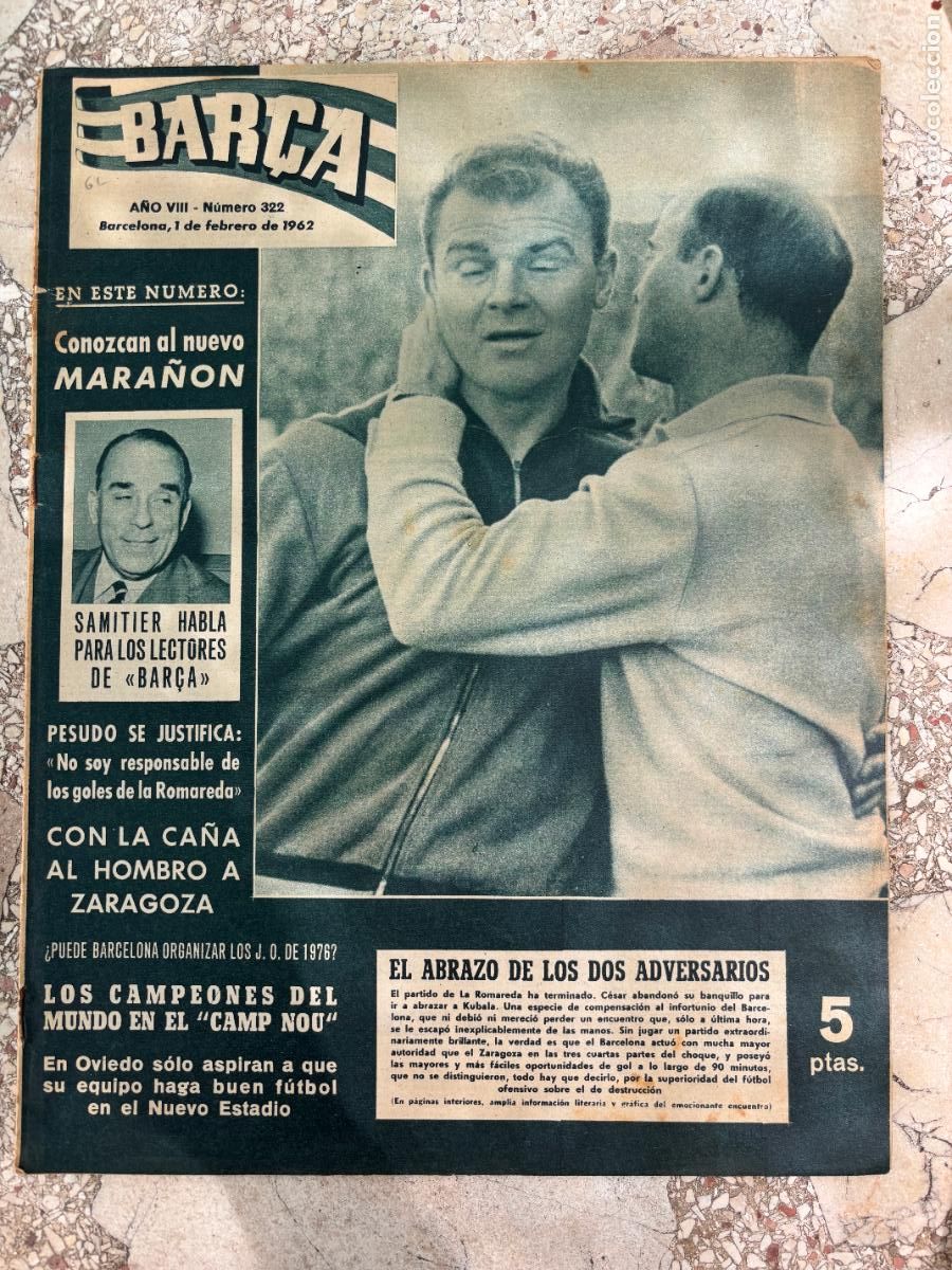 Sports collectibles: BAR&Ccedil;A N&ordm; 322 A&Ntilde;O 1962. ENTREVISTA SAMITIER. CESAR Y KUBALA EN PORTADA.