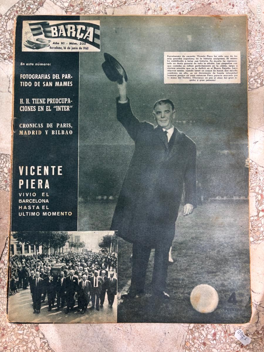 Coleccionismo deportivo: BAR&Ccedil;A N&ordm; 235 A&Ntilde;O 1960. VICENTE PIERA EN PORTADA. BARCELONA VS BILBAO.
