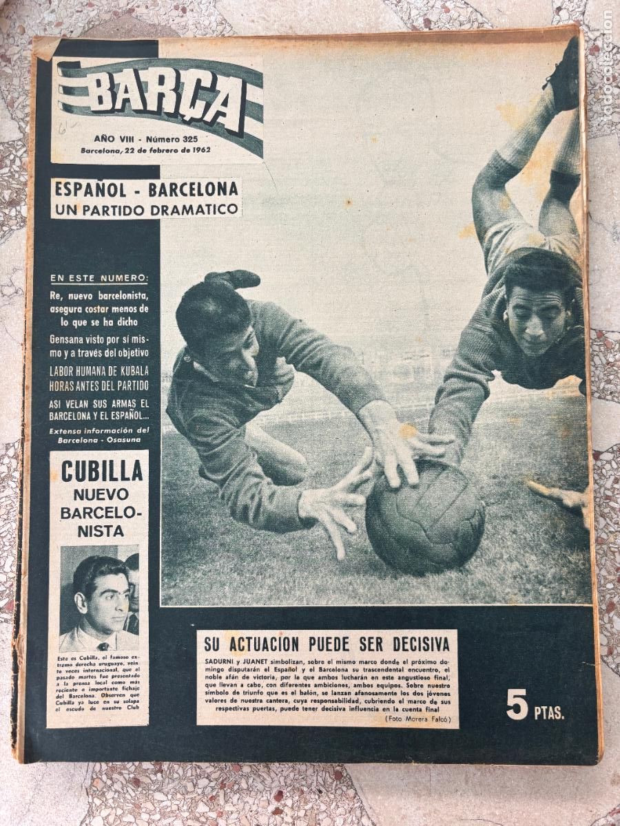 Coleccionismo deportivo: BAR&Ccedil;A N&ordm; 325 A&Ntilde;O 1962. SADURI Y JUANET EN PORTADA. CUBILLA. GENSANA. ESPA&Ntilde;OL BARCELONA.