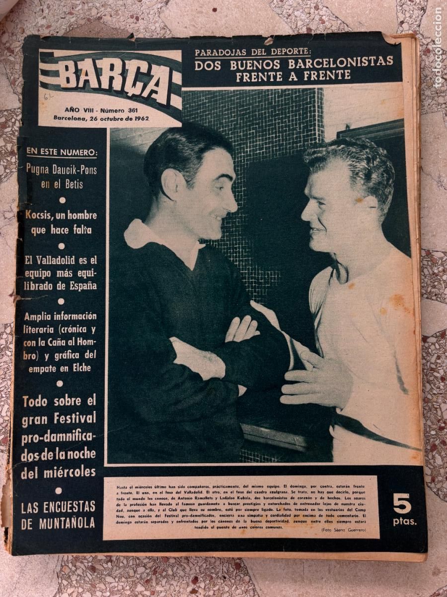 Coleccionismo deportivo: BAR&Ccedil;A N&ordm; 361 A&Ntilde;O 1962. RAMALLETS Y KUBALA EN PORTADA. DAUCIK-PONS.