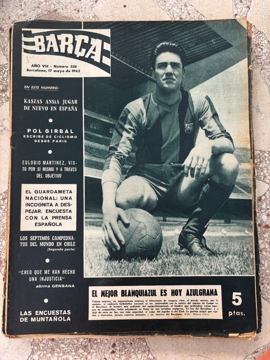 Coleccionismo deportivo: BAR&Ccedil;A N&ordm; 338 A&Ntilde;O 1962. KASZAS. POL GIRBAL. EULOGIO MARTINEZ. GENSANA.