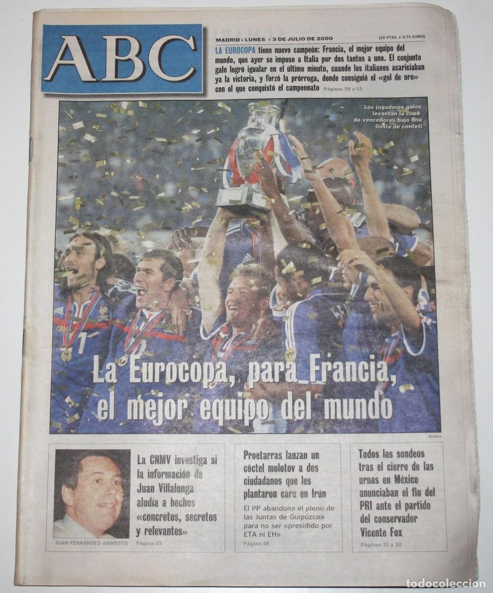Coleccionismo deportivo: Diario ABC 3 Julio 2000 Francia Campeon Eurocopa Zidane Futbol Euro newspaper periodico