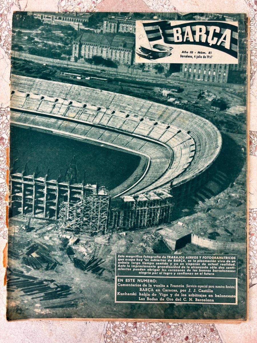 Collezionismo sportivo: BAR&Ccedil;A N&ordm; 81A&Ntilde;O 1957. BAR&Ccedil;A EN CARACAS. KUCHARSKI, TRABAJOS EN EL CAMP NOU