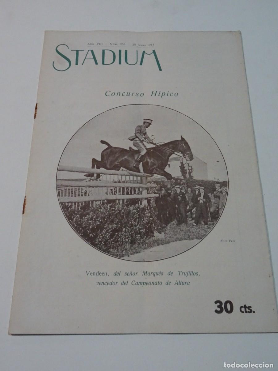 Coleccionismo deportivo: STADIUM A&Ntilde;O VIII N.265 JUNIO 1918 / CONCURSO H&Iacute;PICO INTERNACIONAL / CICLISMO 24 HORAS