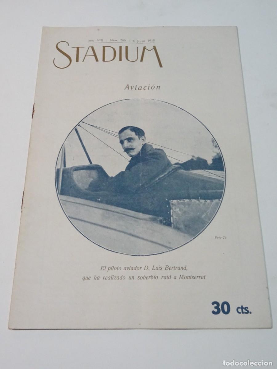 Coleccionismo deportivo: STADIUM A&Ntilde;O VIII N.266 JUNIO 1918 / AVIACI&Oacute;N PILOTO D LUIS BERTRAND / CONCURSO H&Iacute;PICO INTERNACIONAL