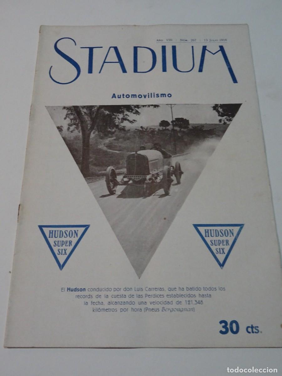 Coleccionismo deportivo: STADIUM A&Ntilde;O VIII N.267 JULIO 1918 / AUTOMOVILISMO HUBSON PILOTADO DON LUIS CARRERAS