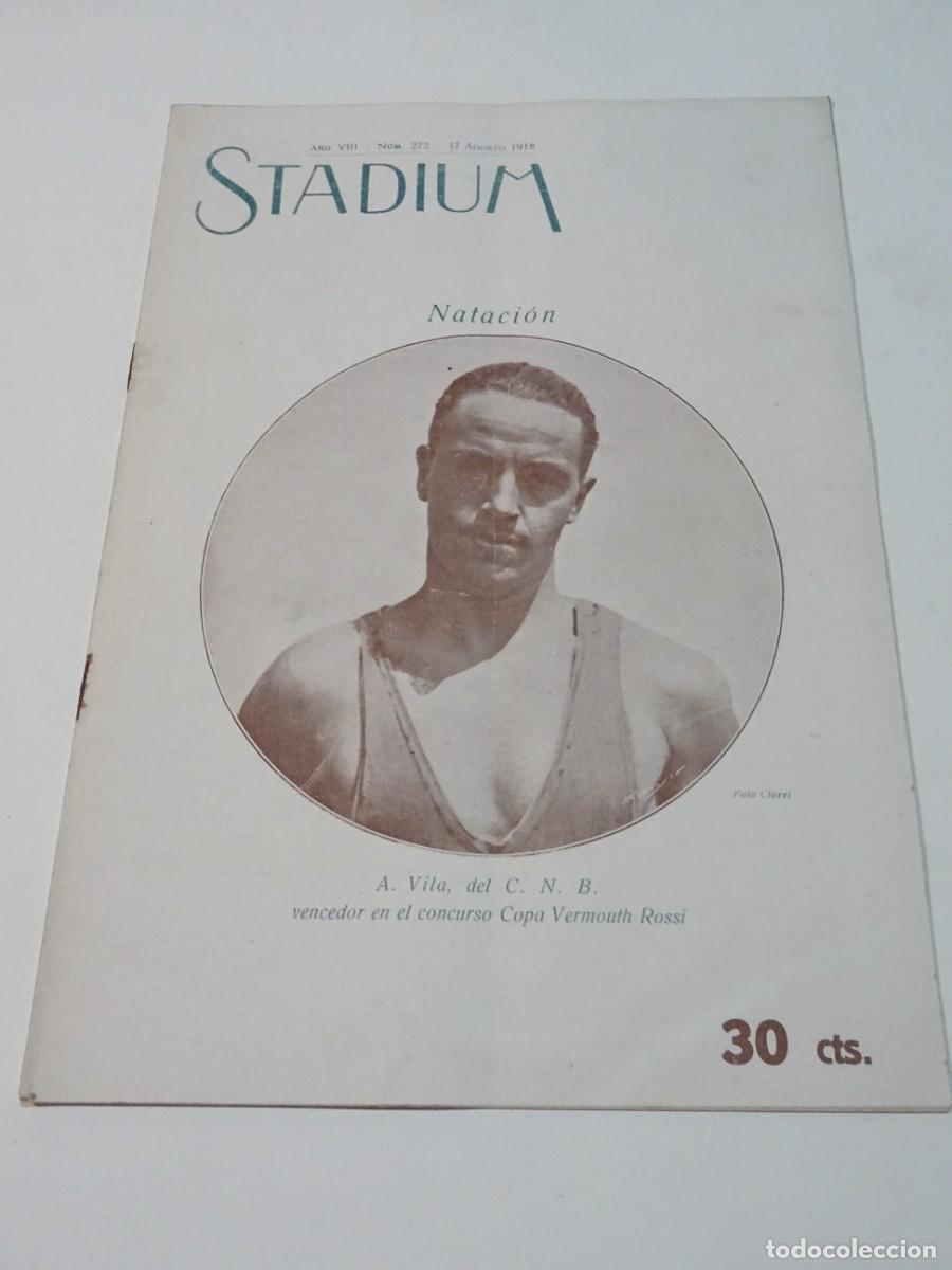 Coleccionismo deportivo: STADIUM A&Ntilde;O VIII N.272 AGOSTO 1918 / NATACI&Oacute;N A VILA DEL CNB, F&Uacute;TBOL CANADIENSES - ESPA&Ntilde;A