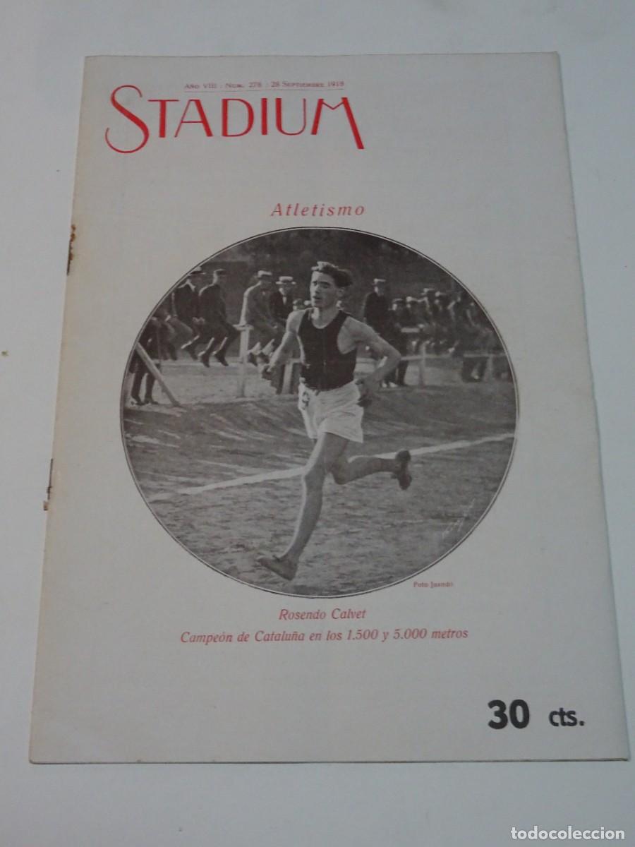 Coleccionismo deportivo: STADIUM A&Ntilde;O VIII N.278 SEPTIEMBRE 1918 / ATLETISMO ROSENDO CALVET, EL RAID A VIENA