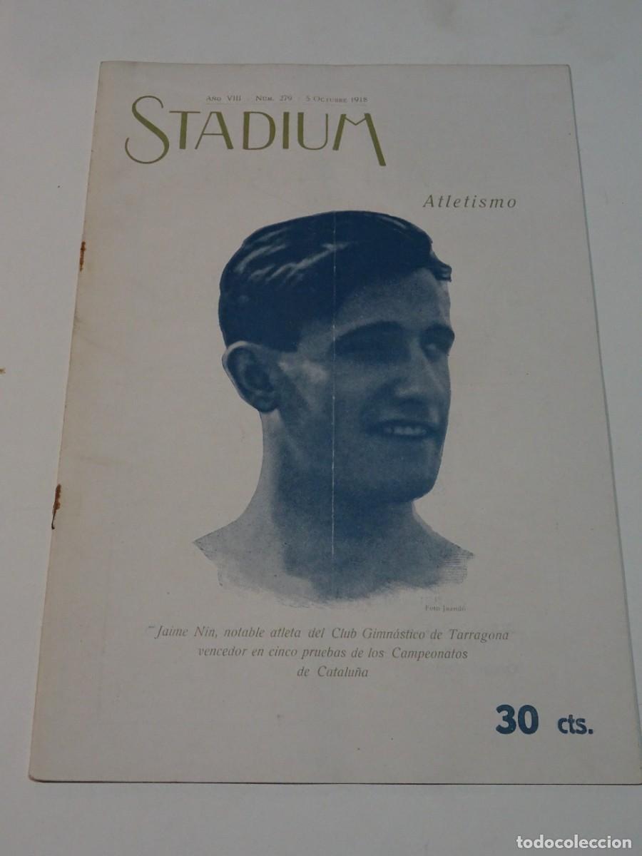 Coleccionismo deportivo: STADIUM A&Ntilde;O VIII N.279 OCTUBRE 1918 / ATLETISMO JAIME NIN, FC BARCELONA - ESPA&Ntilde;A