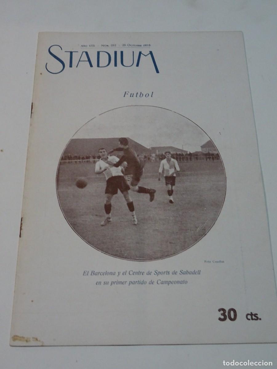 Coleccionismo deportivo: STADIUM A&Ntilde;O VIII N.282 OCTUBRE 1918 / FC BARCELONA - CENTRE SPORTS DE SABADELL