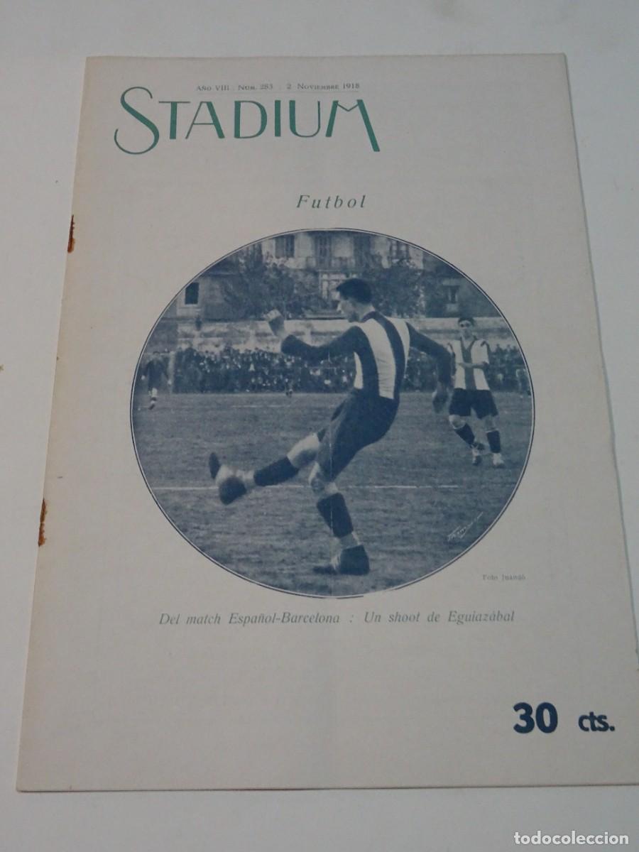 Coleccionismo deportivo: STADIUM A&Ntilde;O VIII N.283 NOVIEMBRE 1918 / RCD ESPA&Ntilde;OL - FC BARCELONA - AVIACI&Oacute;N ESCUALA CATALANA