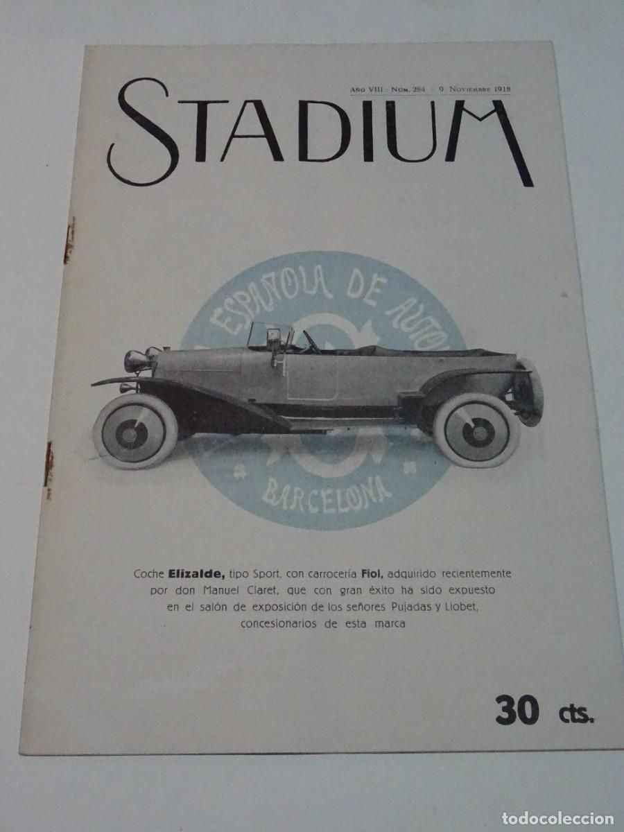 Coleccionismo deportivo: STADIUM A&Ntilde;O VIII N.284 NOVIEMBRE 1918 / COCHE ELIZALDE CARROCERIA FIOL - CLUB NATACI&Oacute;N BARCELONA