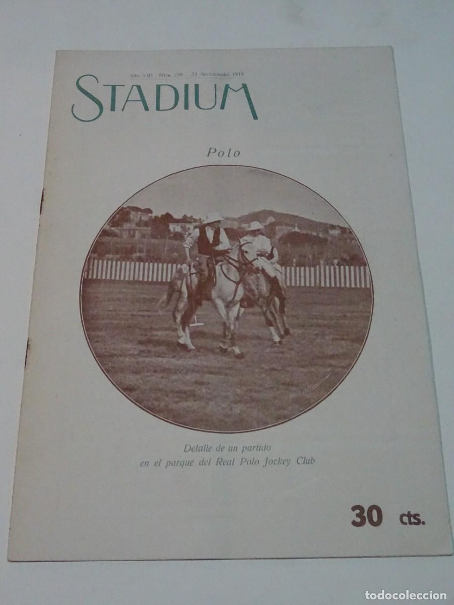 Coleccionismo deportivo: STADIUM A&Ntilde;O VIII N.286 NOVIEMBRE 1918 / POLO JOCKEY CLUB - AVIACI&Oacute;N MEMORIA DE ROLANDO GARROS