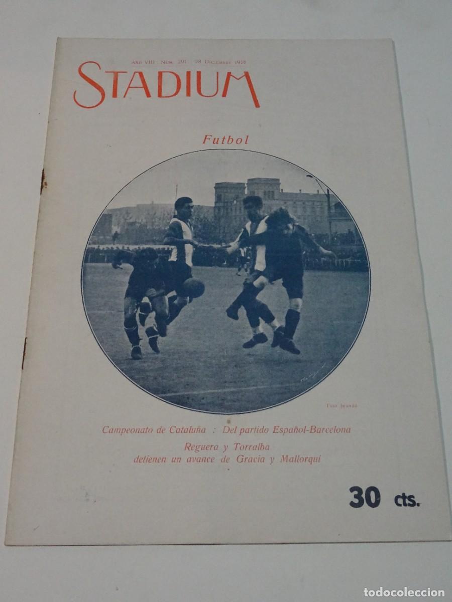 Coleccionismo deportivo: STADIUM A&Ntilde;O VIII N.291 DICIEMBRE 1918 / ESPA&Ntilde;OL - FC BARCELONA CAMPEONATO DE CATALU&Ntilde;A, COPA ORDAL