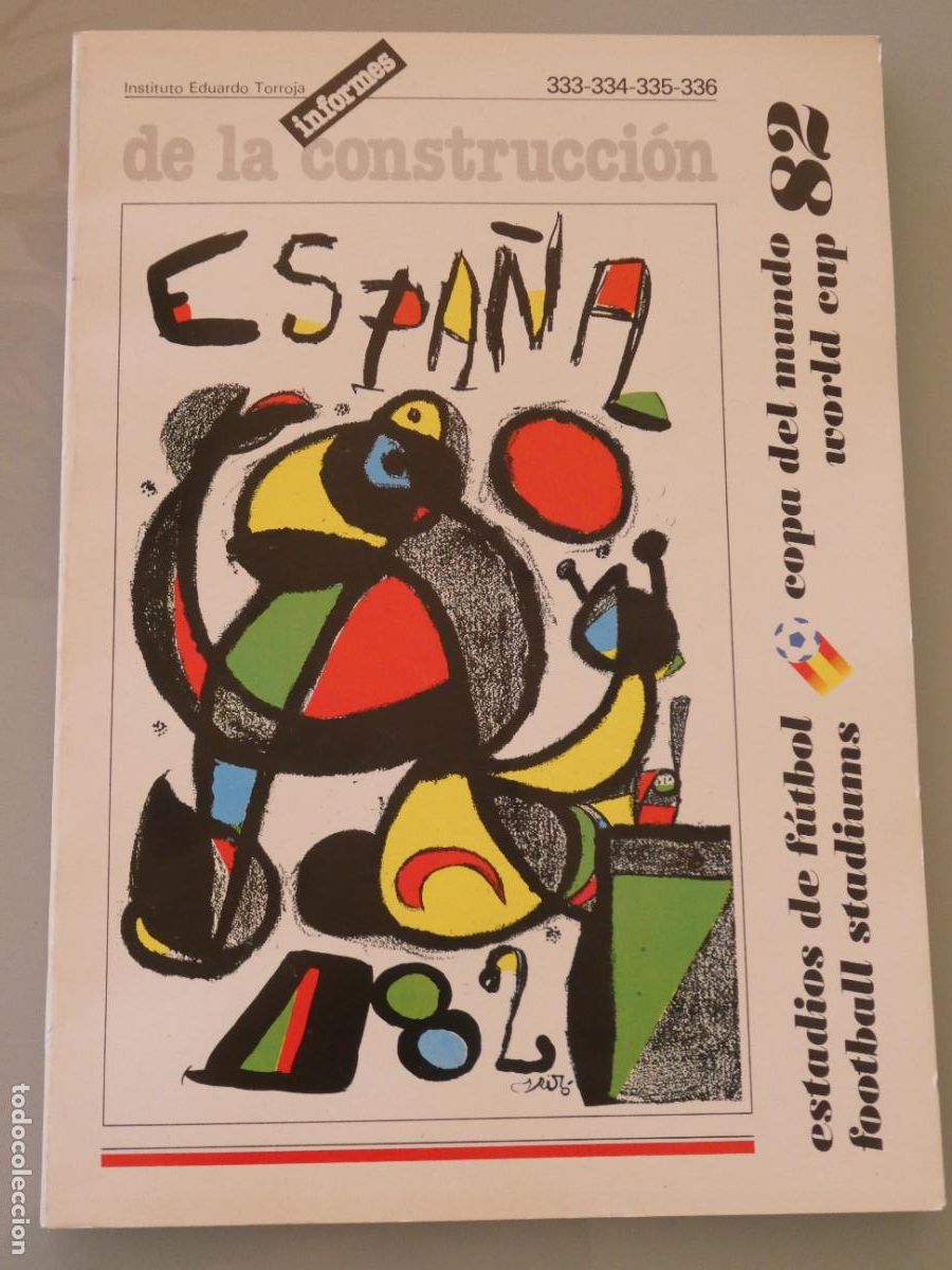 Coleccionismo deportivo: LIBRO MUNDIAL COPA DEL MUNDO ESPA&Ntilde;A 82 1982. INFORMES CONTRUCCI&Oacute;N ESTADIOS CAMPOS 245P 800GR