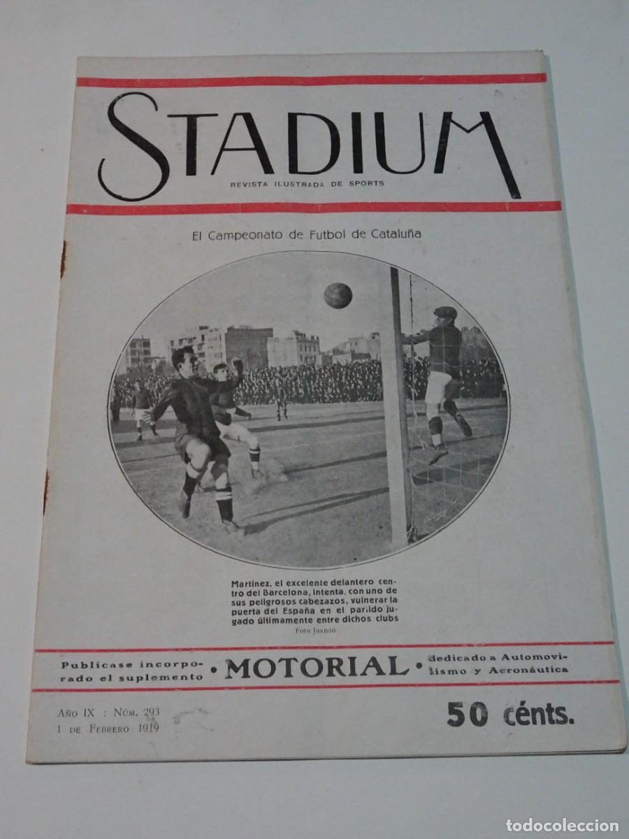 Coleccionismo deportivo: STADIUM A&Ntilde;O IX N.293 FEBRERO 1919 - FC BARCELONA - ESPA&Ntilde;A / AUTOMOVILES / AEROPLANOS