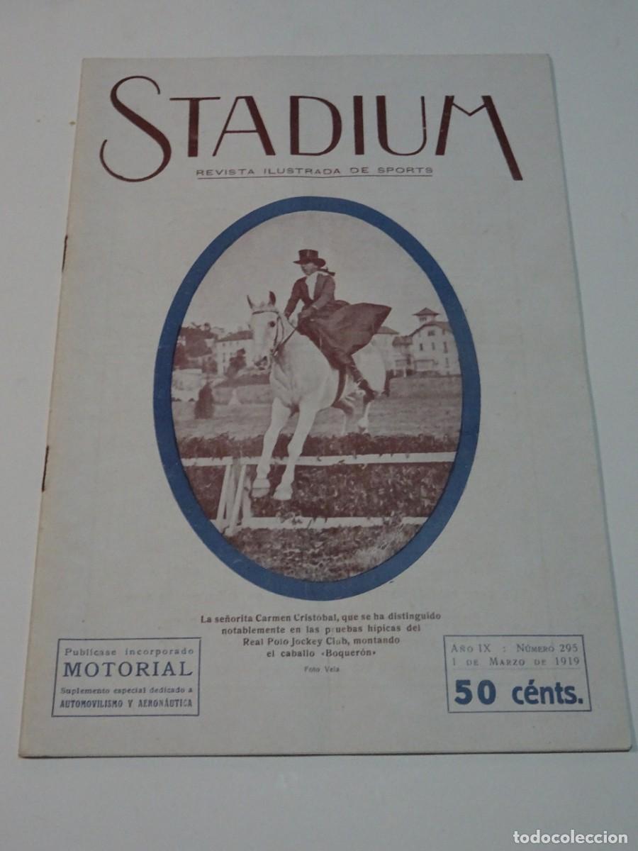 Coleccionismo deportivo: STADIUM A&Ntilde;O IX N.295 MARZO 1919 - AUTOMOVILES EVOLUCI&Oacute;N CARROCER&Iacute;AS / MR. HENRY FORD / EUROPA
