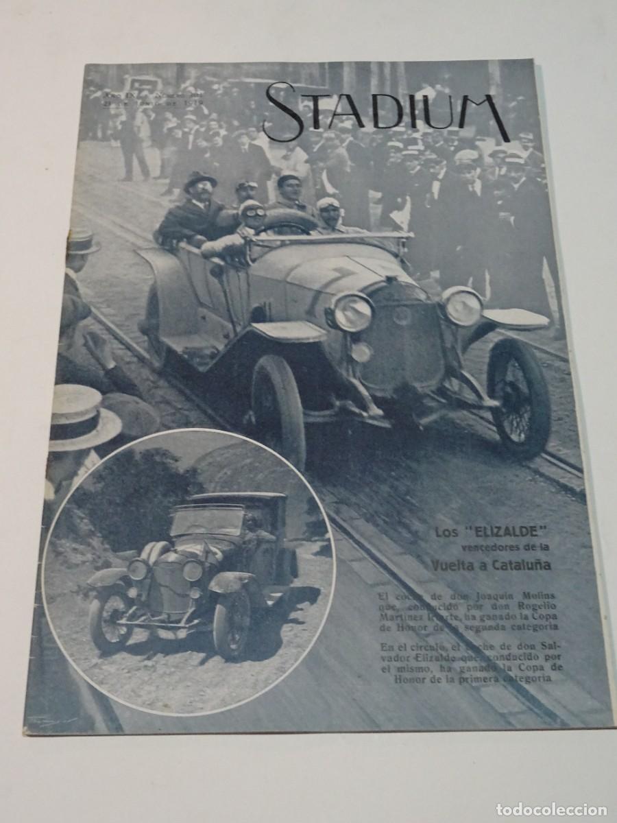 Coleccionismo deportivo: STADIUM A&Ntilde;O IX N.301 JUNIO 1919 - ELIZALDE VENCEDOR VUELTA CATALU&Ntilde;A / SAL&Oacute;N AUTOM&Oacute;VIL EXTRANJERO