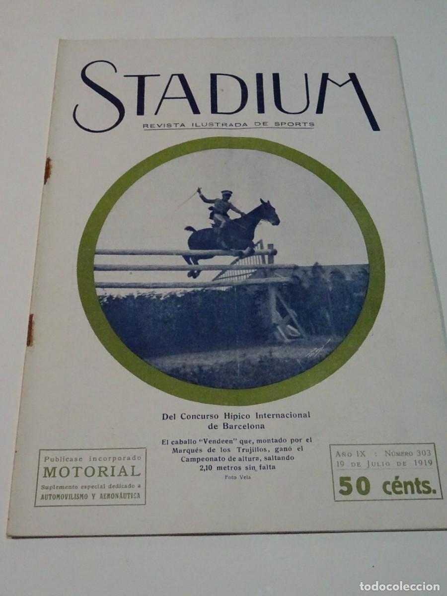 Coleccionismo deportivo: STADIUM A&Ntilde;O IX N.303 JULIO 1919 - GYMKANA MOTORISTA / CARRERA INTERNACIONAL 24H EN PISTA