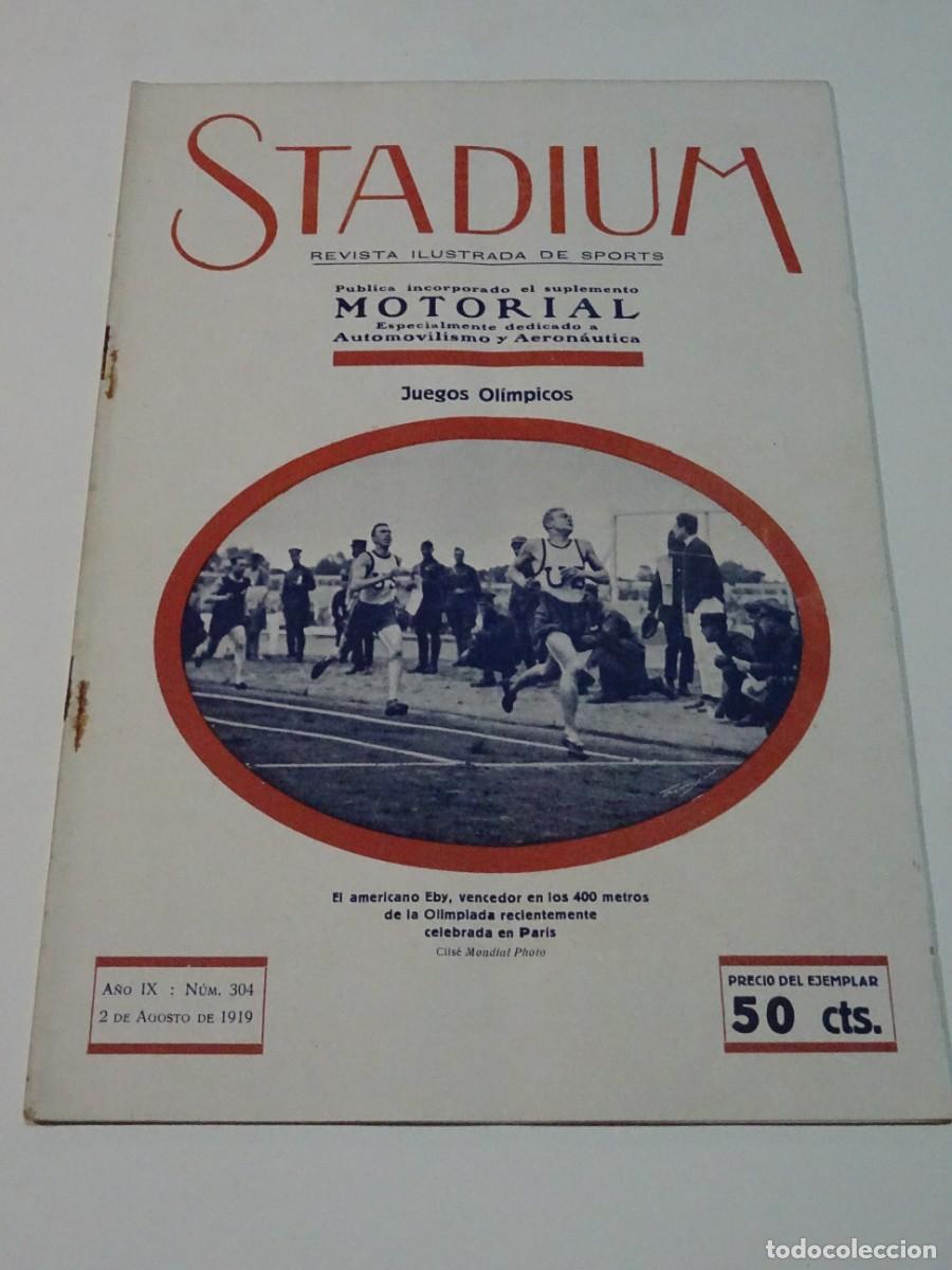 Coleccionismo deportivo: STADIUM A&Ntilde;O IX N.304 AGOSTO 1919 - JUEGOS OLIMPICOS PARIS ATLETISMO EBY / BOXEO GEORGES CARPENTIER