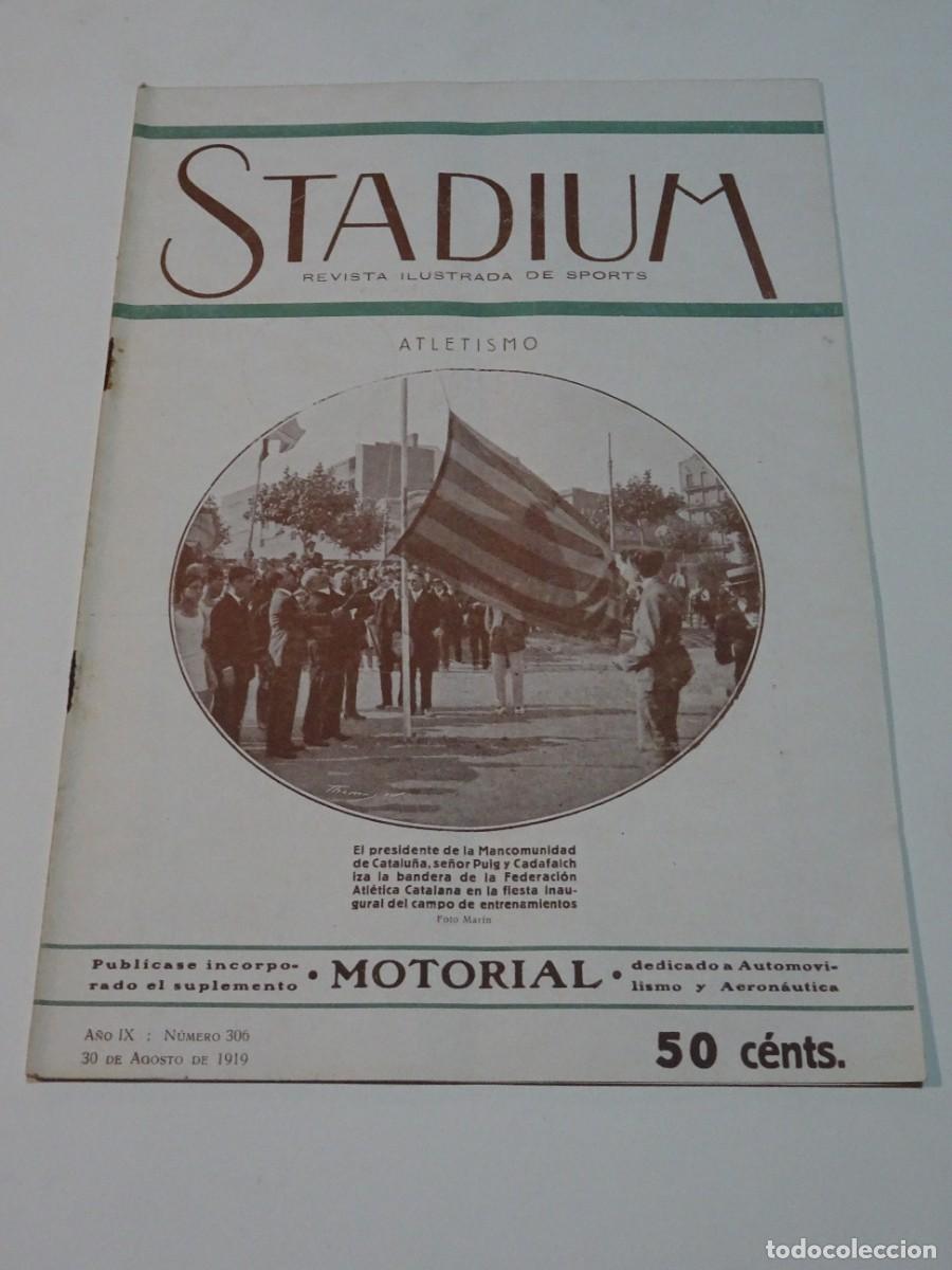 Coleccionismo deportivo: STADIUM A&Ntilde;O IX N.306 AGOSTO 1919 - HIDROAVI&Oacute;N ITALIANO / ATLETISMO PRESIDENTE SR PUIG Y CADAFALCH