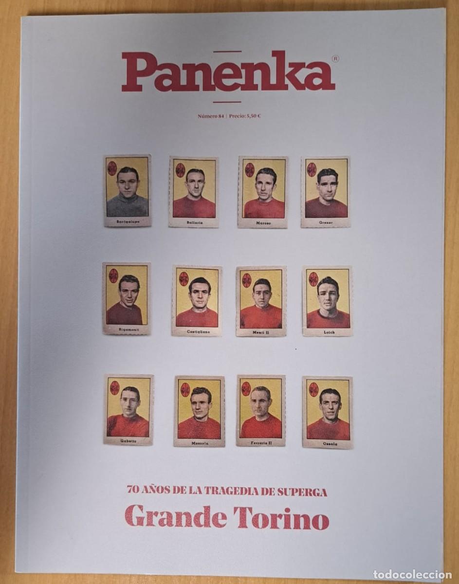 Coleccionismo deportivo: TC30/ REVISTA PANENKA N&Uacute;MERO 84 GRANDE TORINO