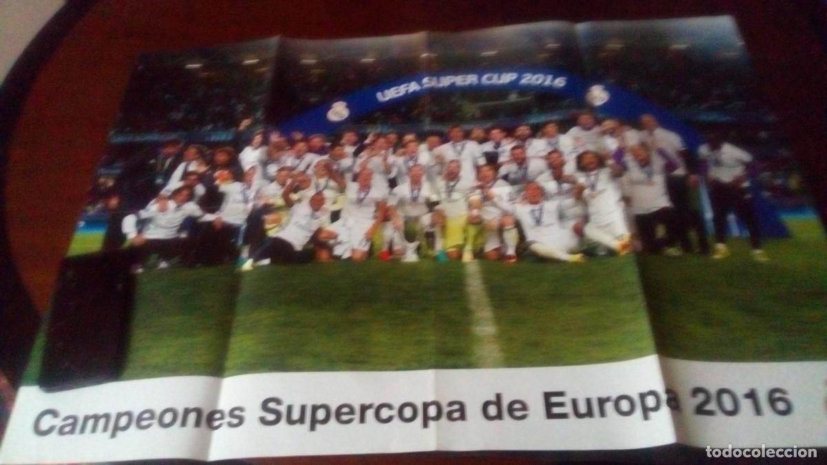 Coleccionismo deportivo: POSTER LAMINA CARTEL OFICIAL ORIGINAL REAL MADRID CF 82 x 59 CM - CAMPEONES SUPERCOPA DE EUROPA 2016