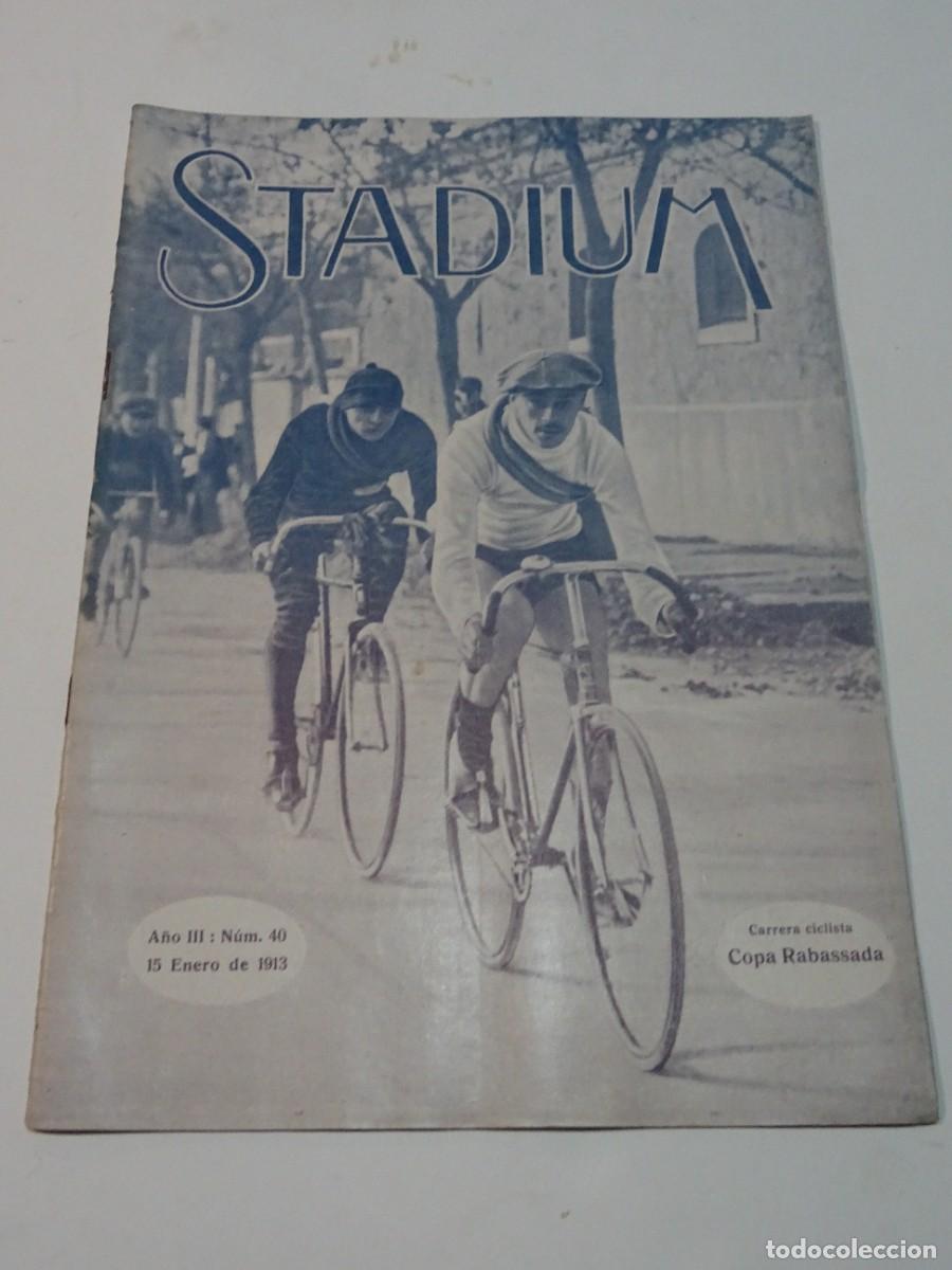 Coleccionismo deportivo: STADIUM A&Ntilde;O III N.40 ENERO 1913 - CICLISMO COPA RABASSADA JOS&Eacute; CASTANEDO, RCD ESPA&Ntilde;OL