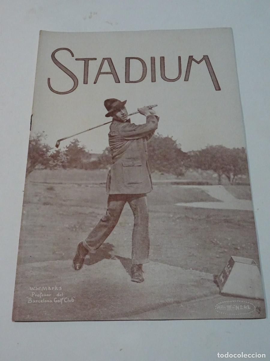 Sports collectibles: STADIUM A&Ntilde;O III N.42 1913 - EXPLORADORES BARCELONESES - BARCELONA GOLF CLUB EN PEDRALBES