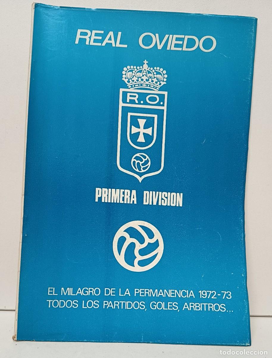 Collezionismo sportivo: REAL OVIEDO. Primera divisi&oacute;n. El milagro de la permanencia 1972-73.