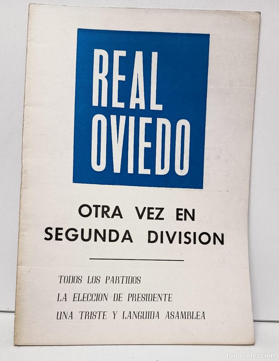 Collezionismo sportivo: REAL OVIEDO. Otra vez en segunda divisi&oacute;n. 1976
