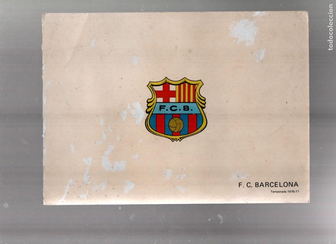 Collezionismo sportivo: F. C. BARCELONA. TEMPORADA 1976-77. PLANTILLA DEL BAR&Ccedil;A, FIRMADA POR LOS JUGADORES