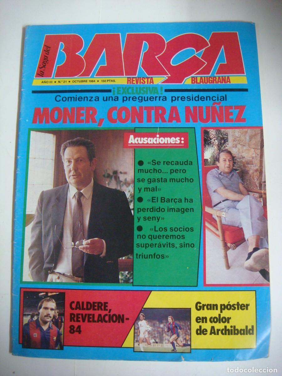 Collezionismo sportivo: REVISTA DE LA SAGA DEL BARCA A&Ntilde;O 1984 N&ordm;-21-CAJ-REV-N&ordm;-1