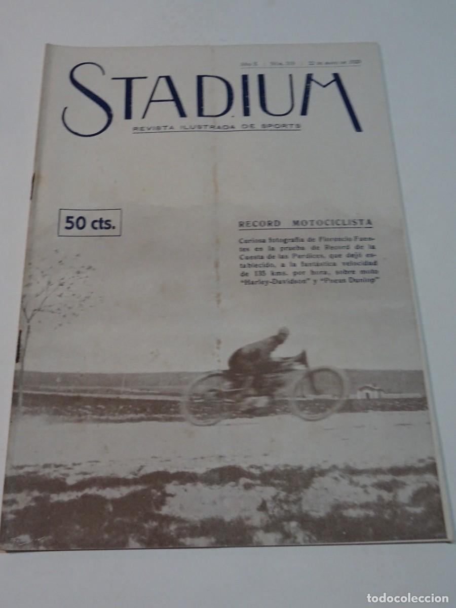 Coleccionismo deportivo: STADIUM A&Ntilde;O X N.319 MAYO 1920 RECORD MOTOCICLISTA FLORENCIO FUESTES, V CARRERA PE&Ntilde;A RHIN