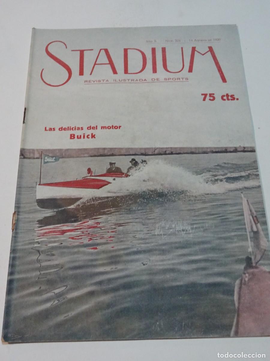 Sports collectibles: STADIUM A&Ntilde;O X N.324 AGOSTO 1920 GRANDES CARRERAS AUTOM&Oacute;VILES EN AM&Eacute;RICA INDIAN&Aacute;POLIS