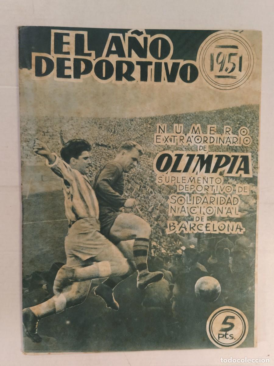 Sammelleidenschaft Sport: FUTBOL - EL A&Ntilde;O DEPORTIVO - A&Ntilde;O 1951 - NUMERO EXTRAORDINARIO DE OLIMPIA - FC BARCELONA KUBALA ETC