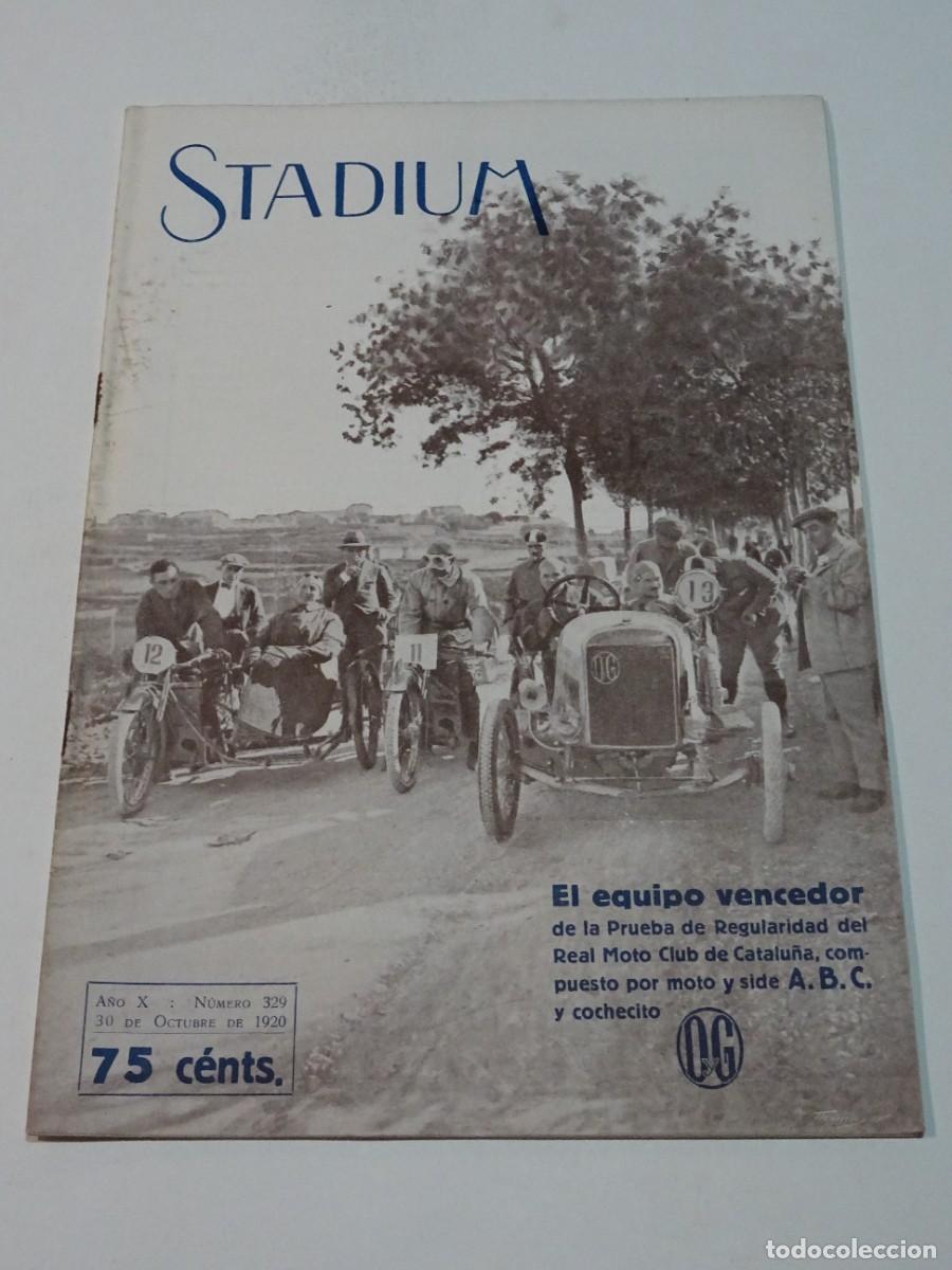 Collectionnisme sportif: STADIUM A&Ntilde;O X N.329 OCTUBRE 1920 IV PRUBA RM CLUB DE CATALU&Ntilde;A, REAL AERO CLUB CATALU&Ntilde;A
