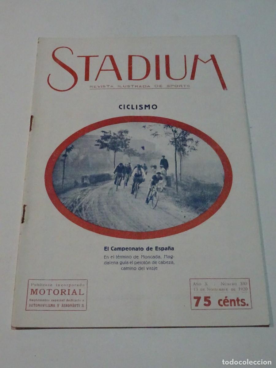 Coleccionismo deportivo: STADIUM A&Ntilde;O X N.330 NOVIEMBRE 1920 CUENTA GOMETZ LE CHATEL, CARRERA DE GAILLON AUTOMOVILISMO