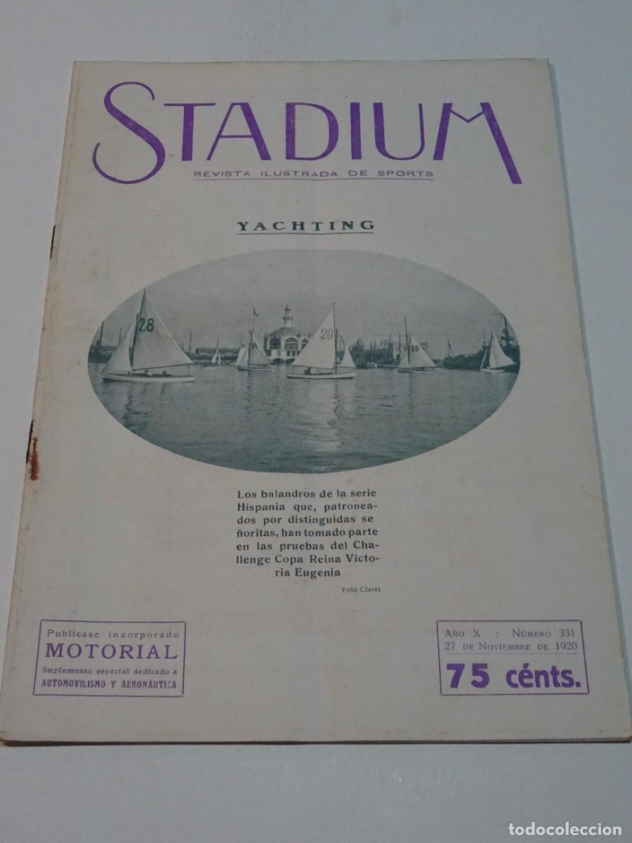 Collezionismo sportivo: STADIUM A&Ntilde;O X N.331 NOVIEMBRE 1920 CARRERA MOTORISTA NAVACERRADA, CICLISTA DE LA PE&Ntilde;A RHIN