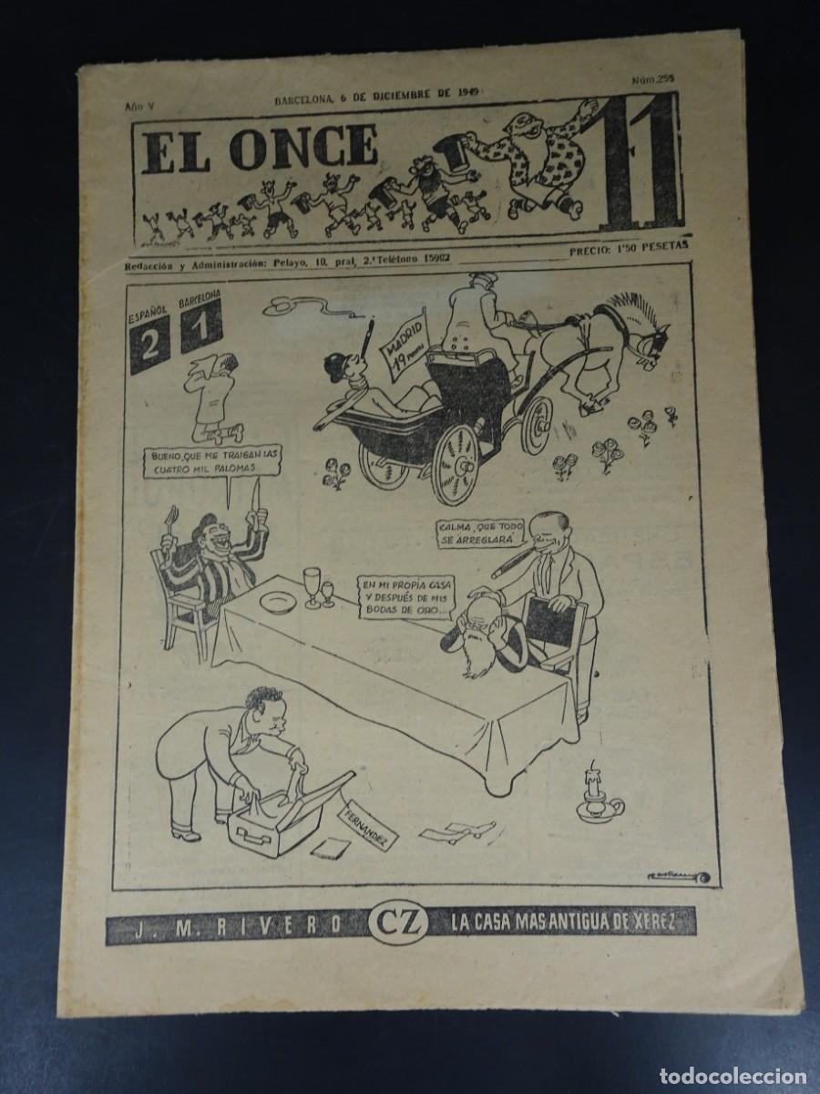 Sports collectibles: ANTIGUA PUBLICACI&Oacute;N DEPORTIVA EL ONCE N&ordm; 255, ESPA&Ntilde;OL 2-1 BAR&Ccedil;A, 1949, VER FOTOS