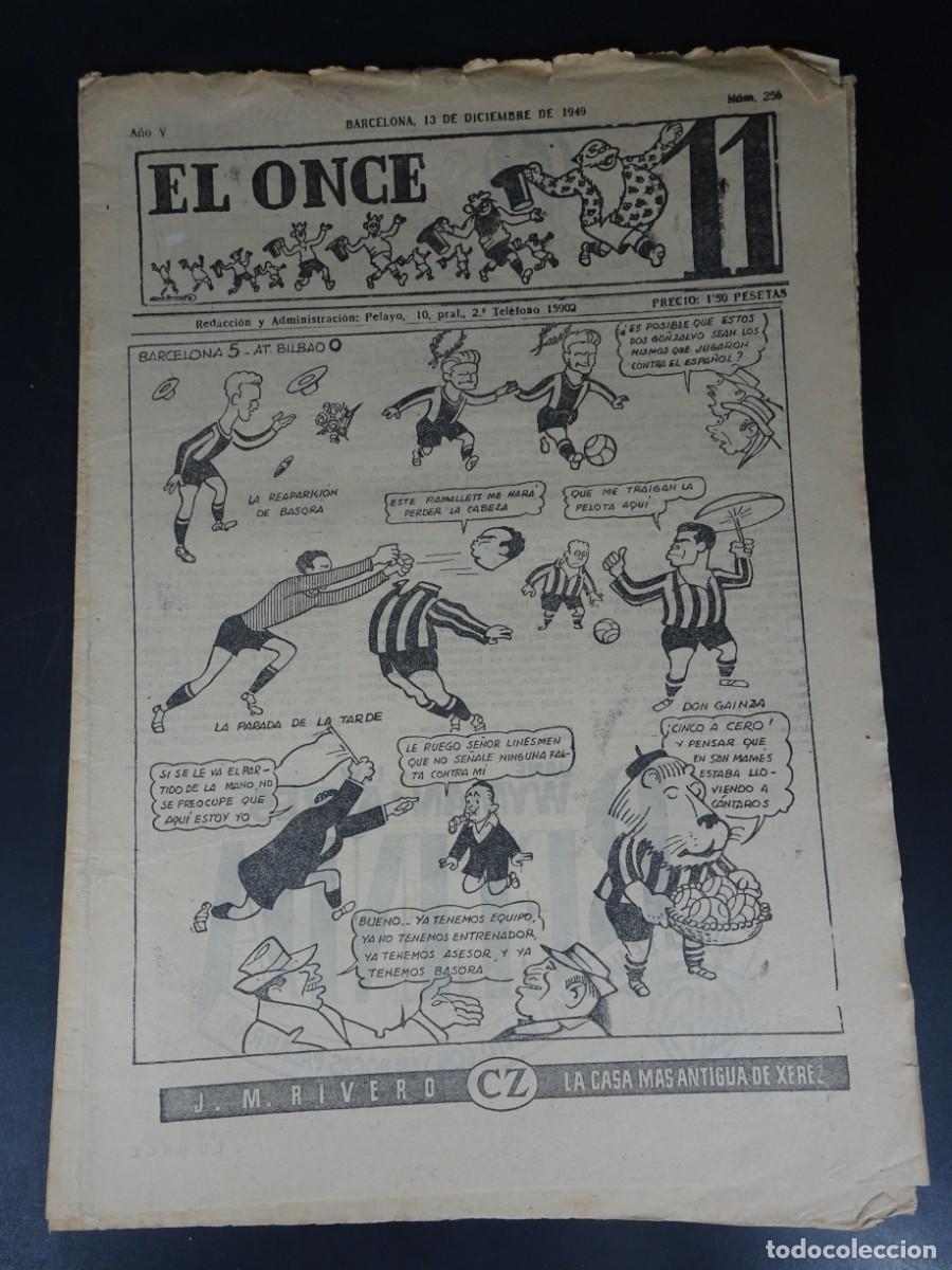 Sports collectibles: ANTIGUA PUBLICACI&Oacute;N DEPORTIVA EL ONCE N&ordm; 256, BAR&Ccedil;A 5-0 AT BILBAO , 1949, VER FOTOS