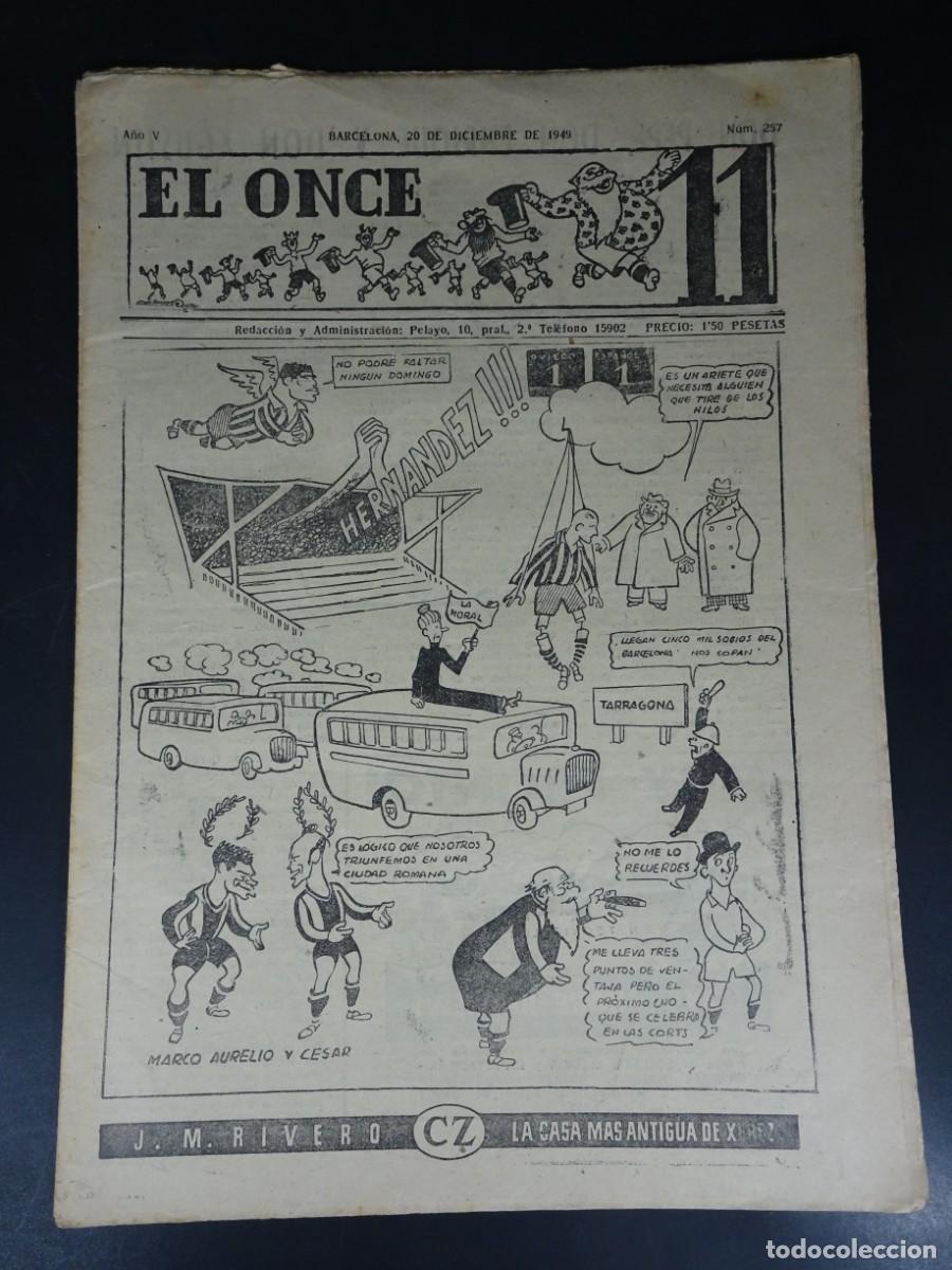 Sports collectibles: ANTIGUA PUBLICACI&Oacute;N DEPORTIVA EL ONCE N&ordm; 257, OVIEDO 1-1 ESPA&Ntilde;OL , 1949, VER FOTOS
